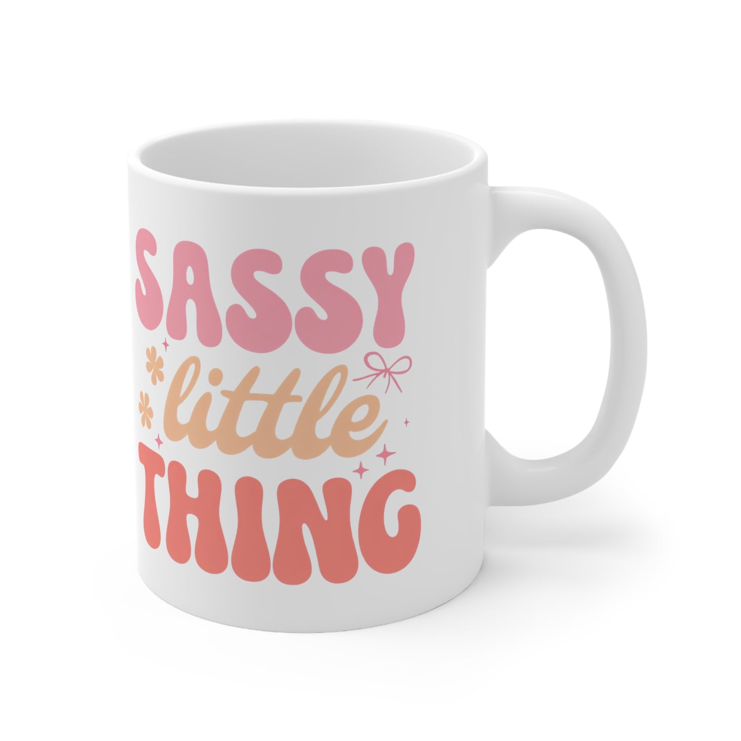 Sassy Little Thing Ceramic Mug, Coffee Cup