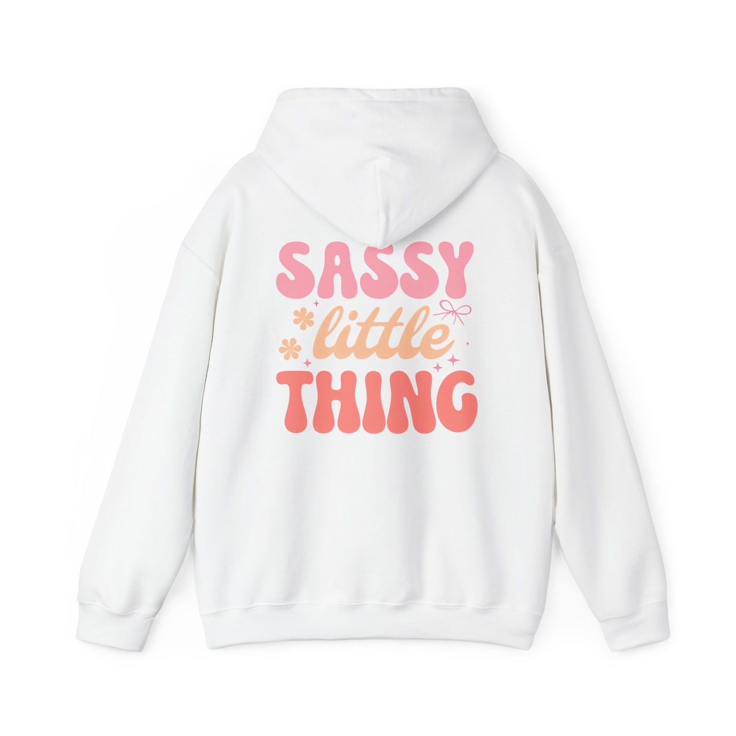 Sassy Little Thing Adult Sweatshirt - Hooded