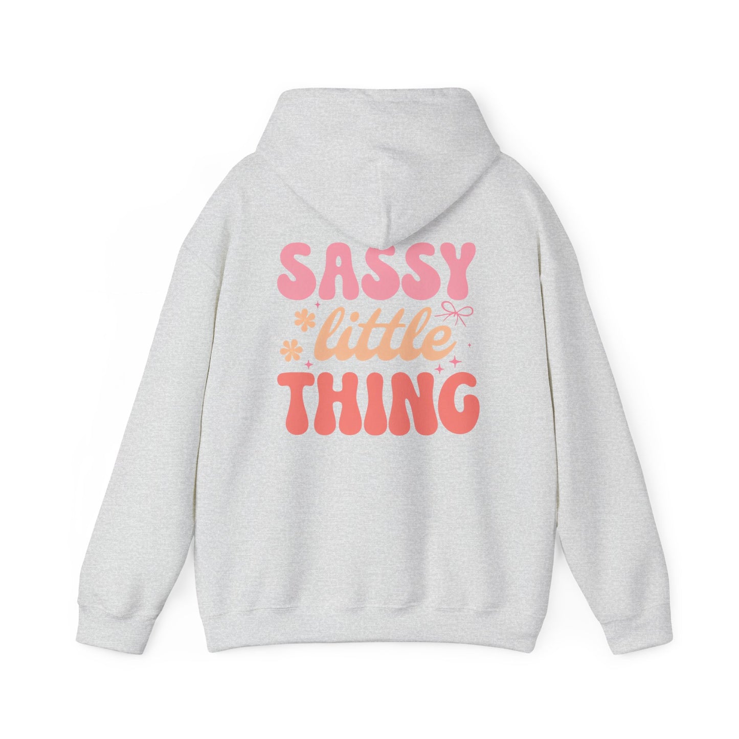 Sassy Little Thing Adult Sweatshirt - Hooded