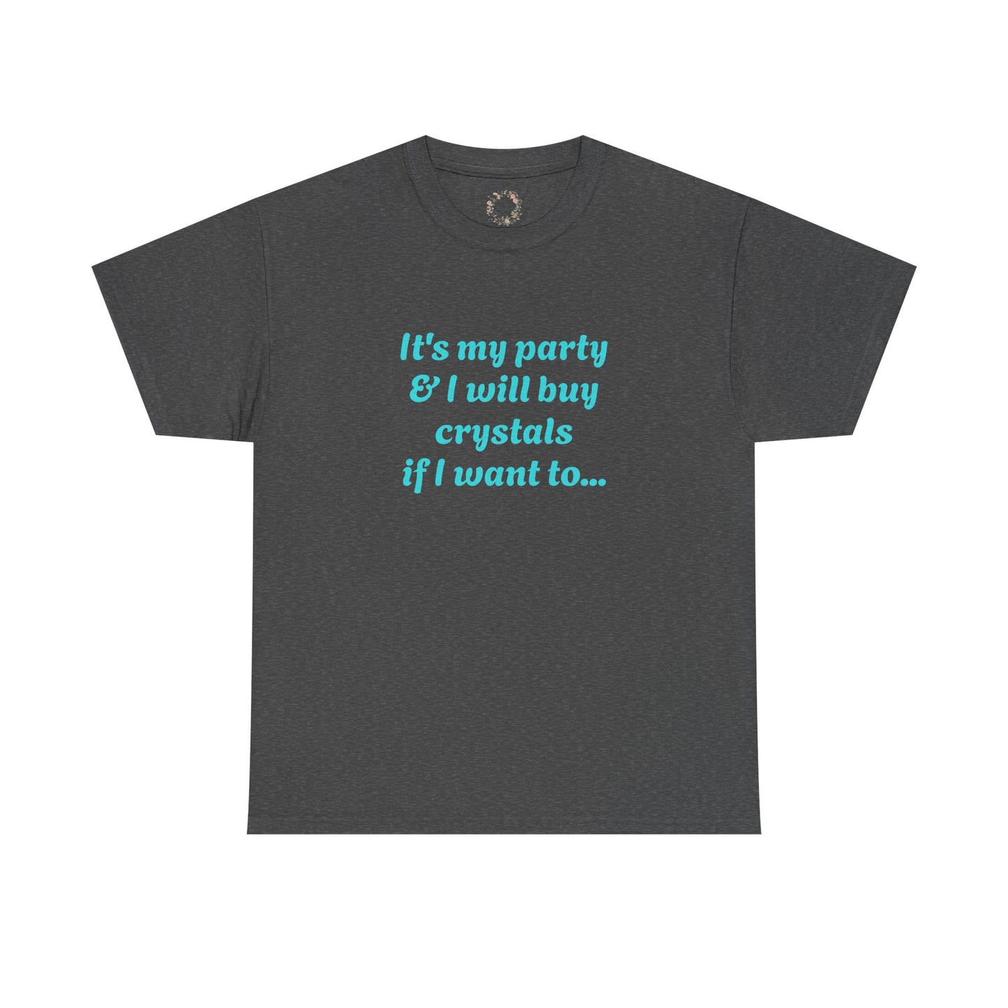 It's My Party Adult Shirt
