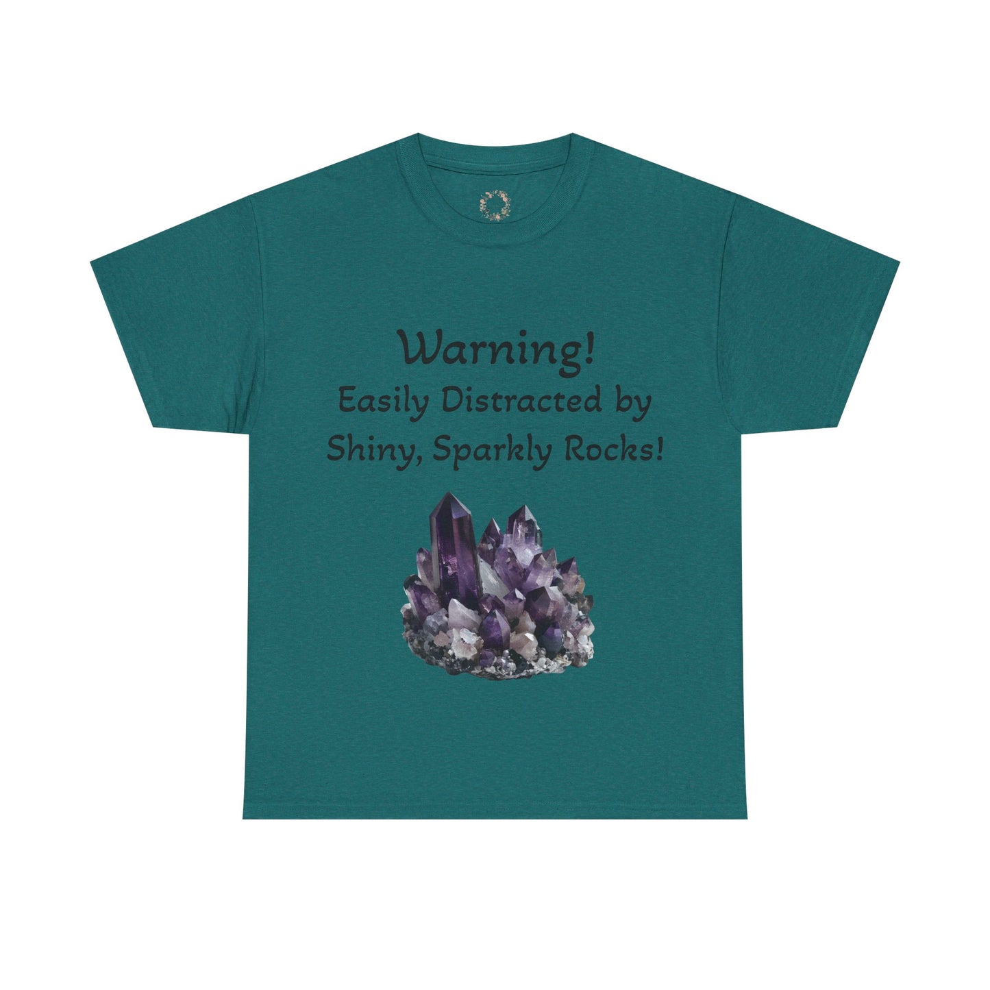 Waylon's "Warning! Easily Distracted by Shiny, Sparkly Rocks!" Adult Shirt