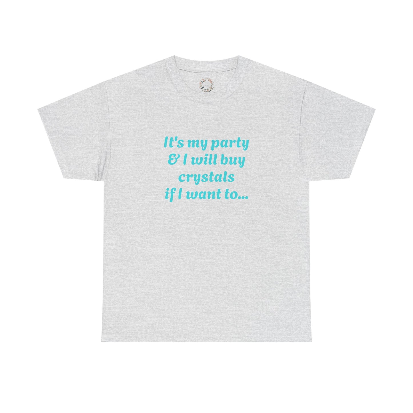 It's My Party Adult Shirt