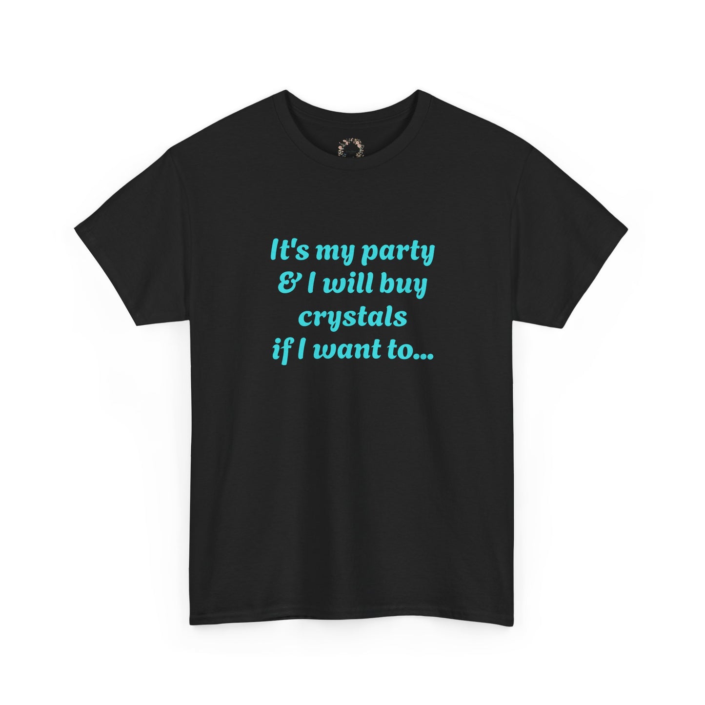 It's My Party Adult Shirt