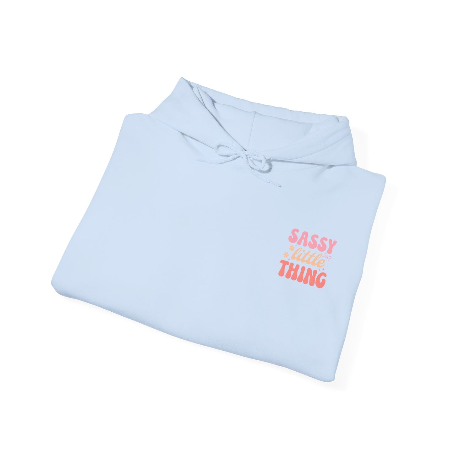 Sassy Little Thing Adult Sweatshirt - Hooded