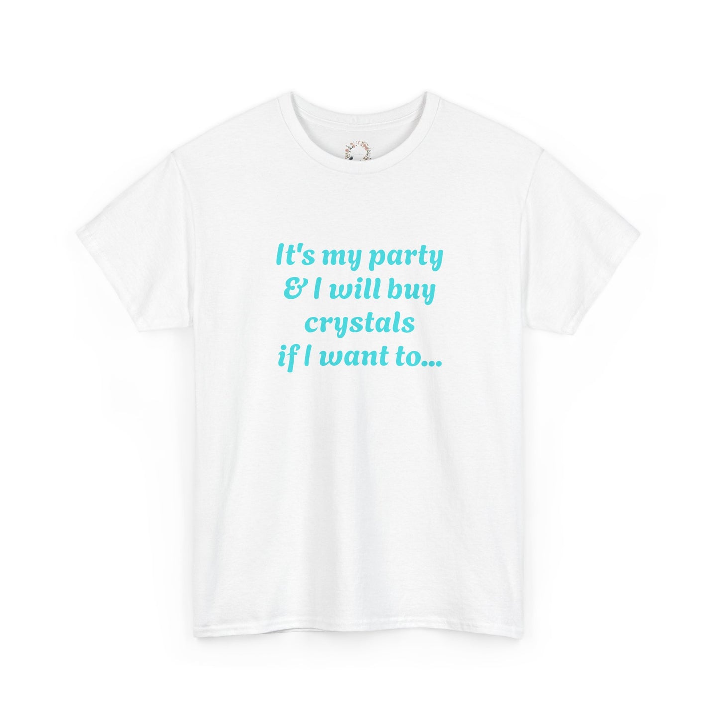 It's My Party Adult Shirt