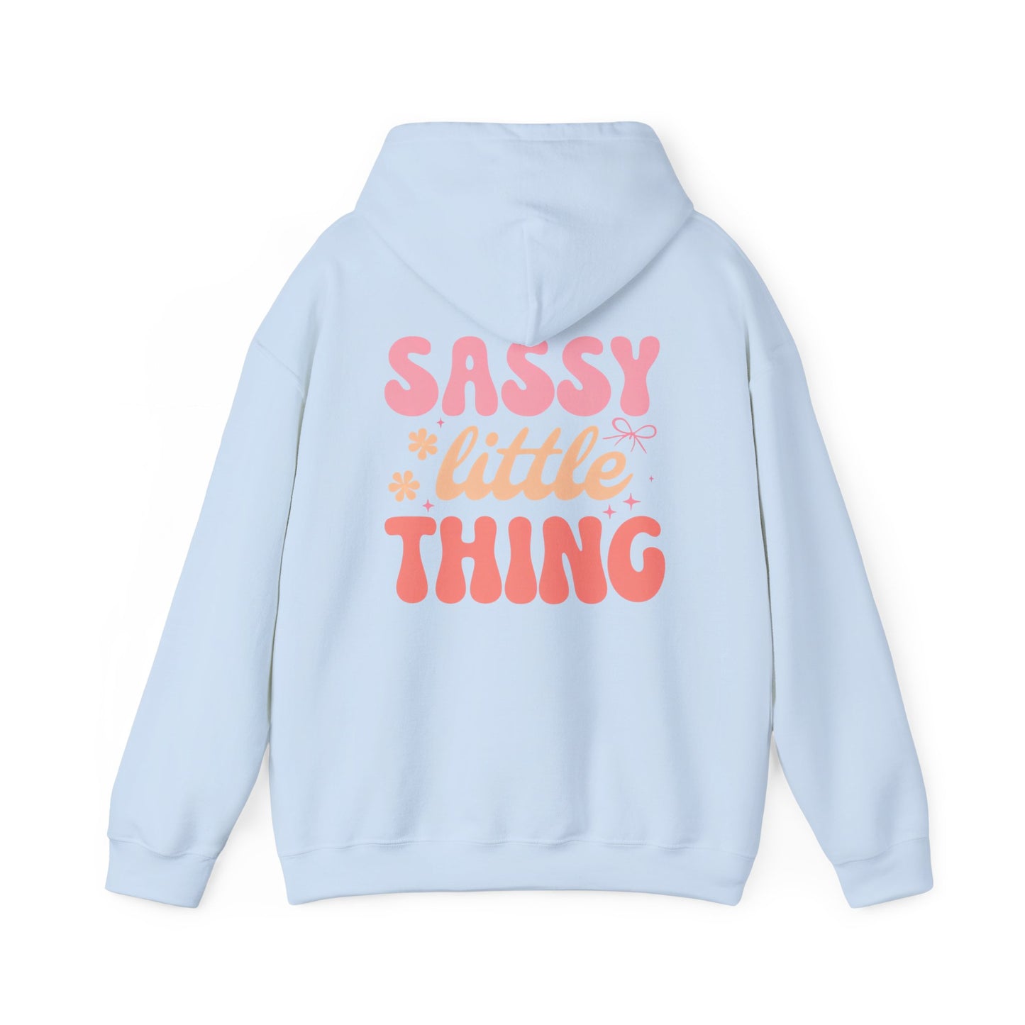 Sassy Little Thing Adult Sweatshirt - Hooded