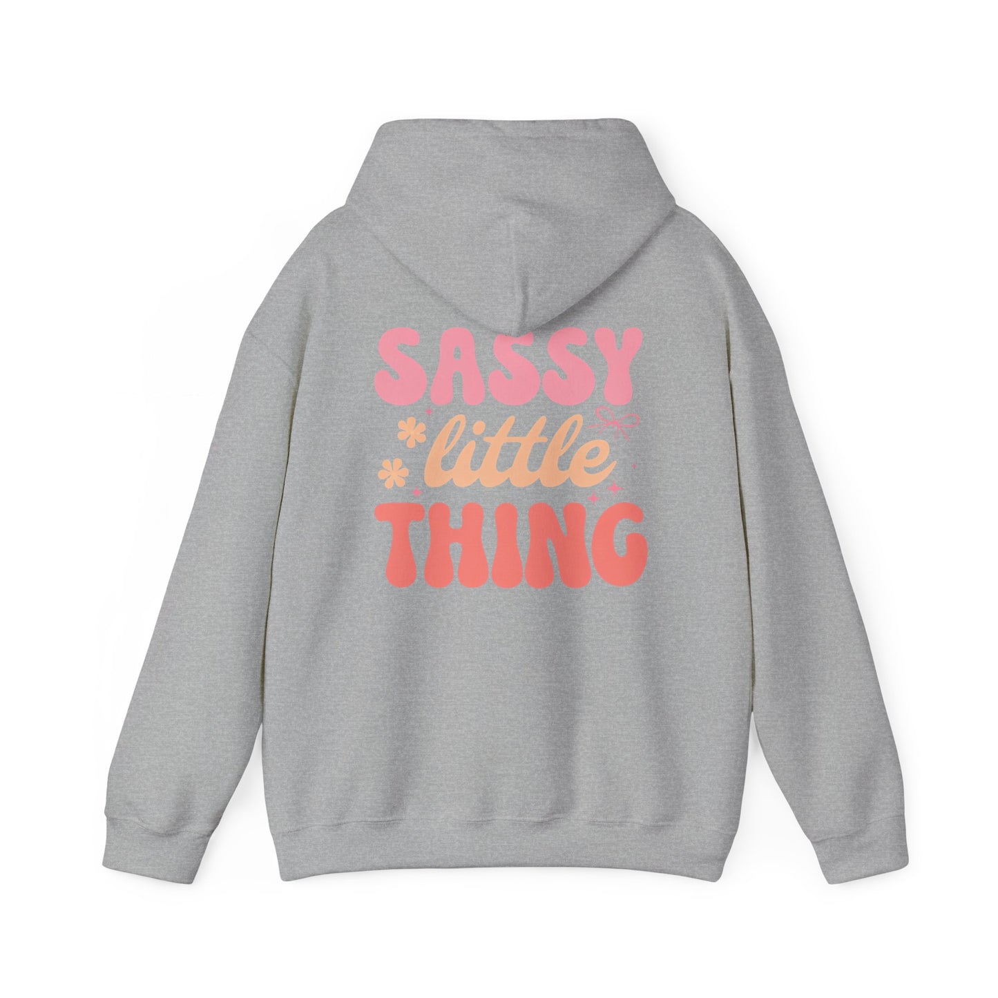 Sassy Little Thing Adult Sweatshirt - Hooded