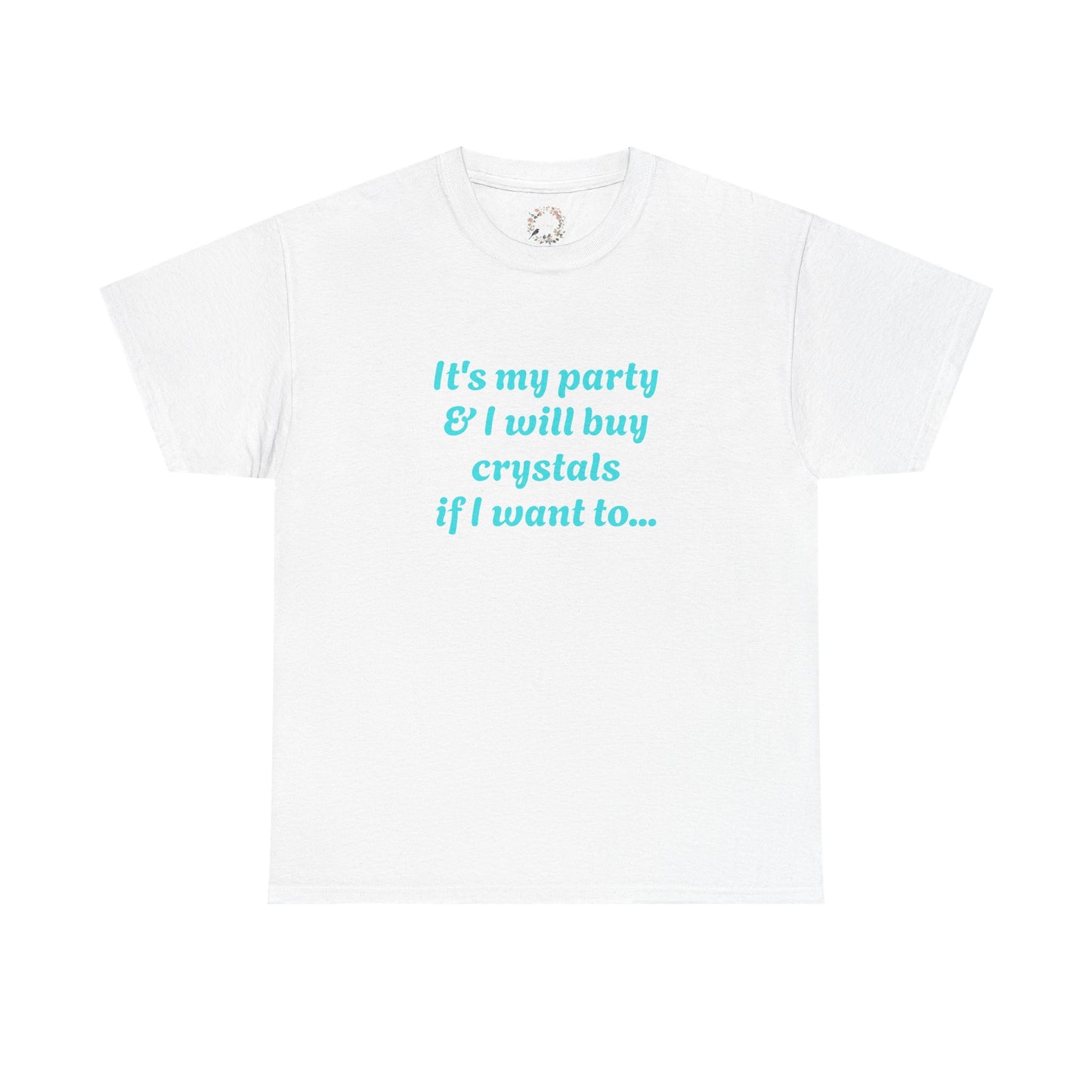 It's My Party Adult Shirt