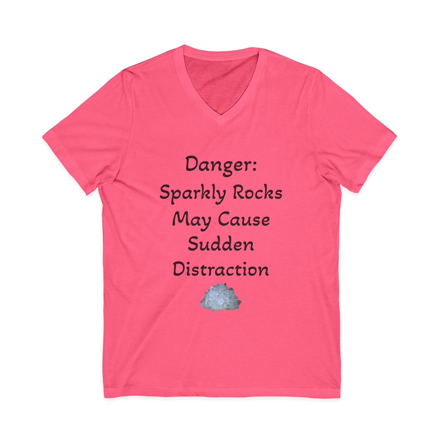 Diana's "Danger: Sparkly Rocks May Cause Sudden Distraction" Women's V-Neck Shirt