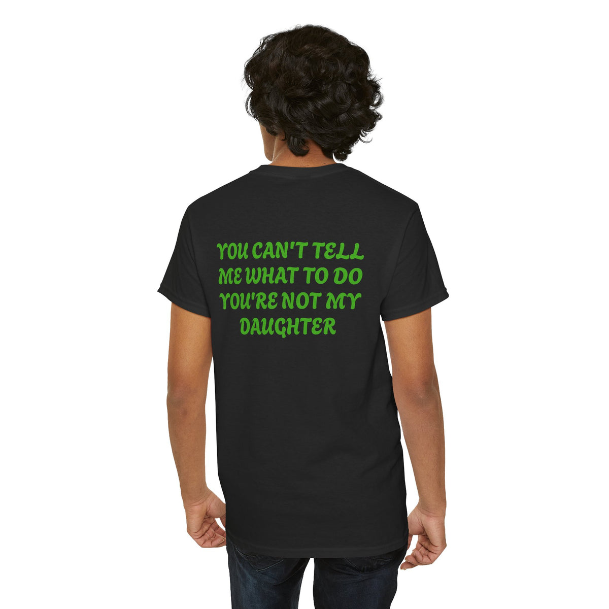 You Can't Tell Me Adult Shirt