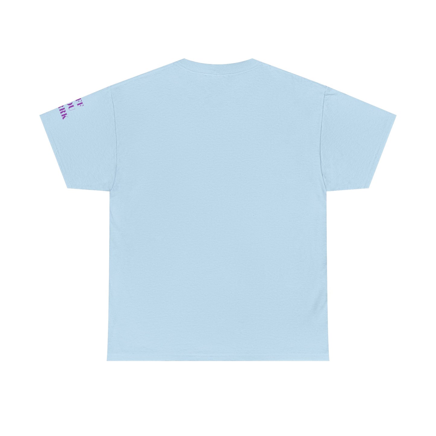 Off You Farrk Adult Shirt