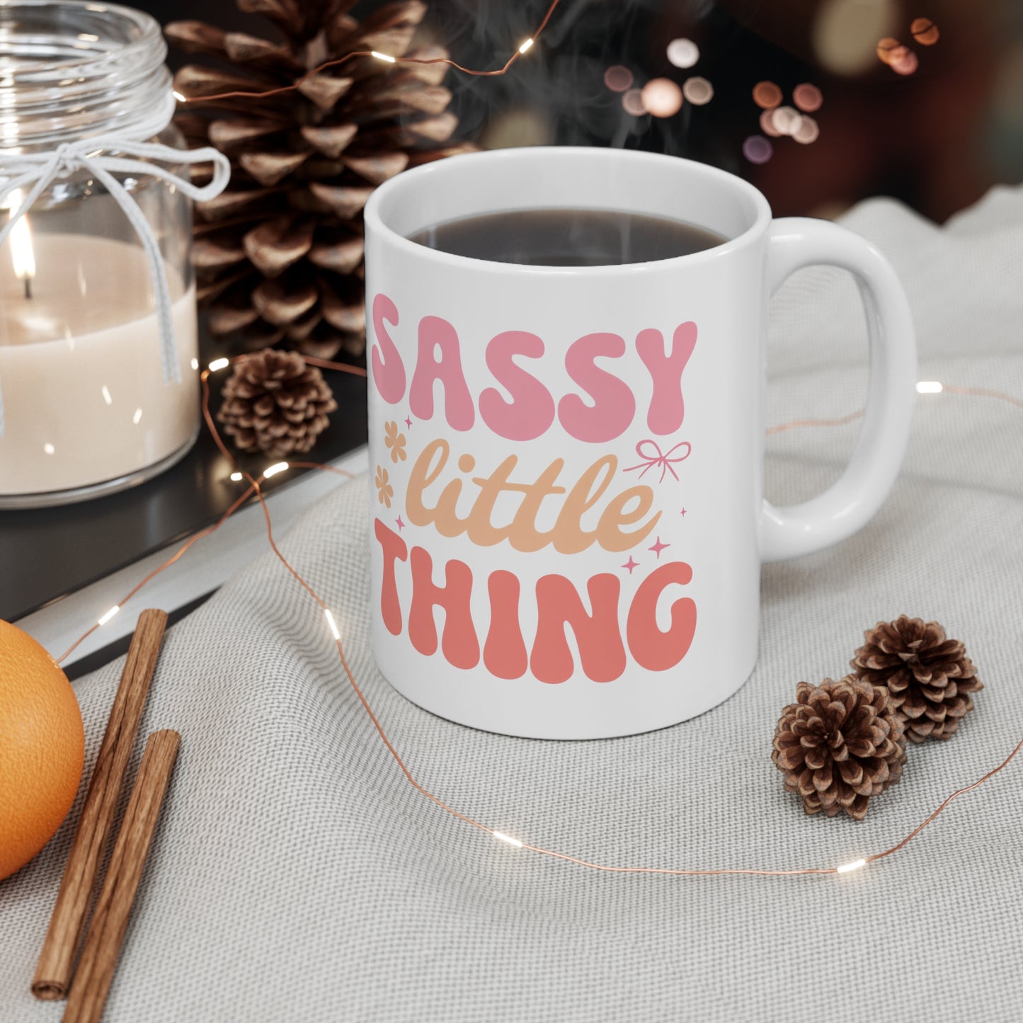 Sassy Little Thing Ceramic Mug, Coffee Cup