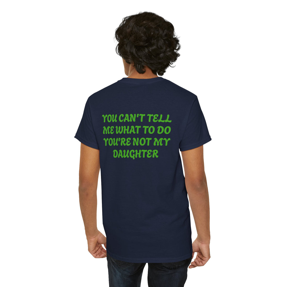 You Can't Tell Me Adult Shirt